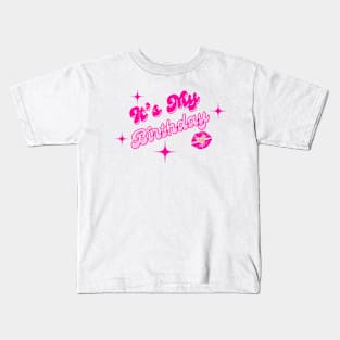 It’s my birthday in pink Kids T-Shirt